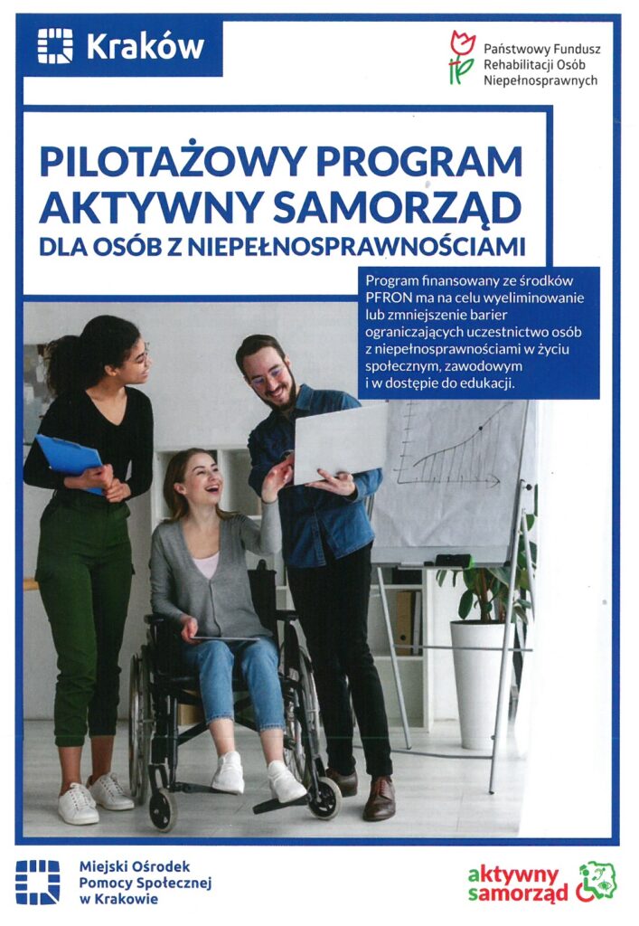 Plakat: Pilotażowy program aktyny samorząd dla osób z niepełnosprawnościami